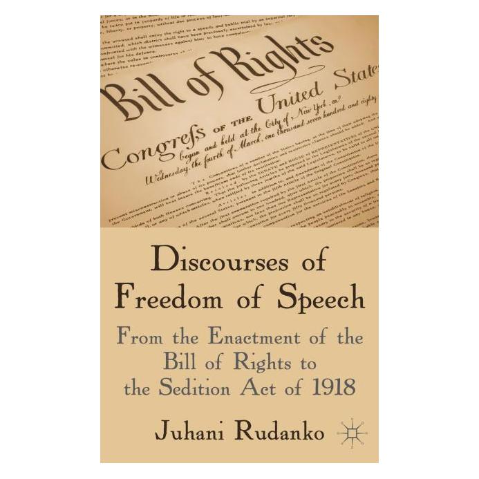 Palgrave Macmillan Uk Rudanko:Discourses of Freedom of Speech (Englisch, Hardcover, J Rudanko, J. Rudanko, Juhani Rudanko) (63334878)