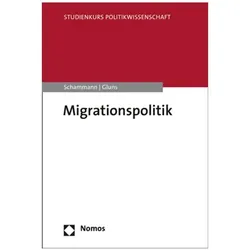 Migrationspolitik, Fachbücher von Hannes Schammann, Danielle Kasparick