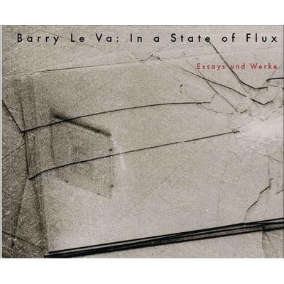 Barry Le Va, Taschenbuch von Christiane Meyer-Stoll,Fiona Bradley,Susanne Figner, Verlag für moderne Kunst, 978-3-99153-124-1