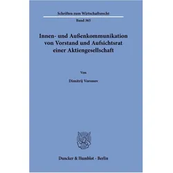 Innen- und Auenkommunikation von Vorstand und Aufsichtsrat einer Aktiengesellschaft, Fachbücher von Dimitrij Voronov