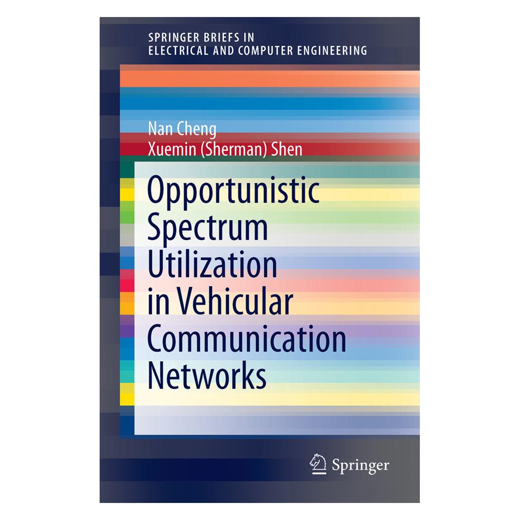 Springer Opportunistic Spectrum Utilization in Vehicular Communication Networks (Englisch, Softcover, Nan Cheng, Xuemin Shen) (55590200)