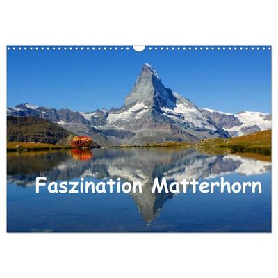 Faszination Matterhorn (Wandkalender 2026 DIN A3 quer), CALVENDO Monatskalender