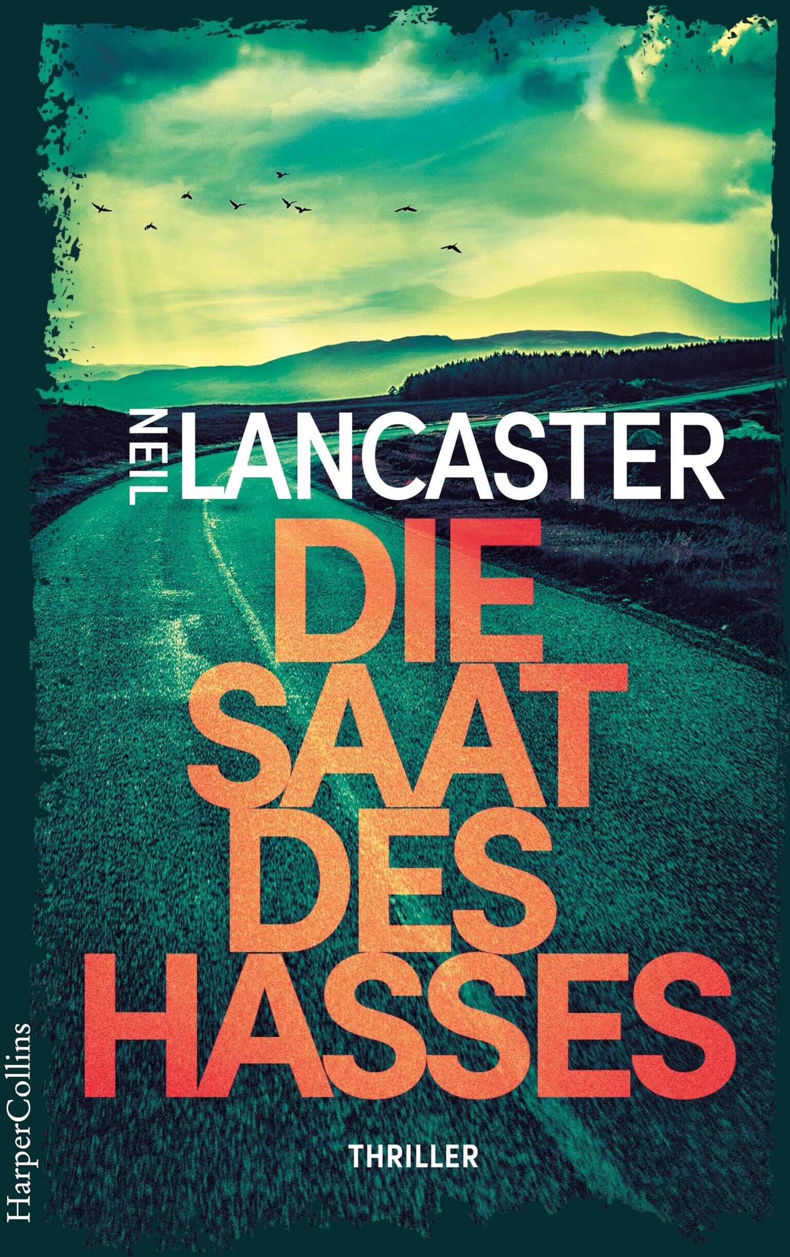 Neil Lancaster - Die Saat des Hasses - Preis vom 01.10.2026 17:08:56 h