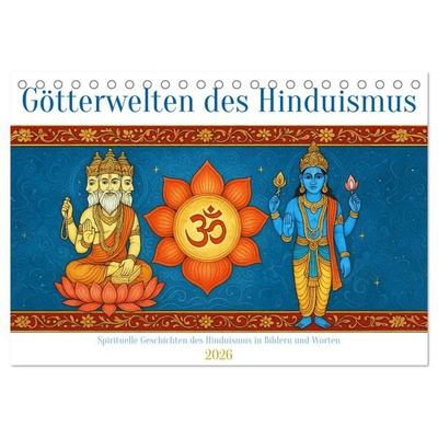 Götterwelten des Hinduismus (Tischkalender 2026 DIN A5 quer), CALVENDO Monatskalender