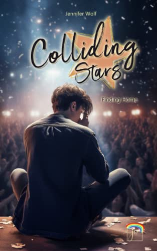 Jennifer Wolf - Colliding Stars - Finding Home (Famous in Love, Band 2) - Preis vom 11.10.2026 15:43:13 h