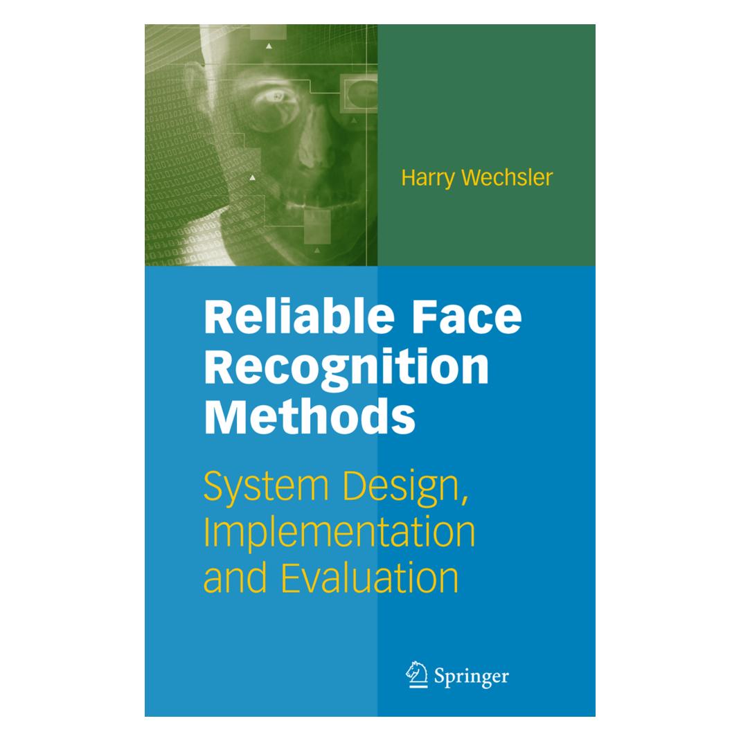 Springer Reliable Face Recognition Methods (Englisch, Softcover, Harry Wechsler) (55380771)
