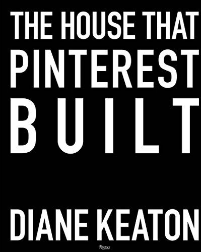 Diane Keaton - The House that Pinterest Built - Preis vom 15.10.2026 23:06:25 h