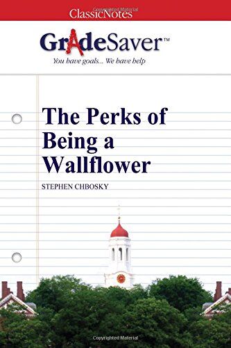 Caroline Lauer - GradeSaver (TM) ClassicNotes: The Perks of Being a Wallflower - Preis vom 19.10.2026 19:33:35 h