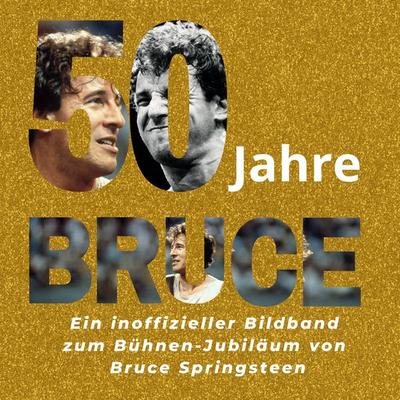 50 Jahre Bruce -