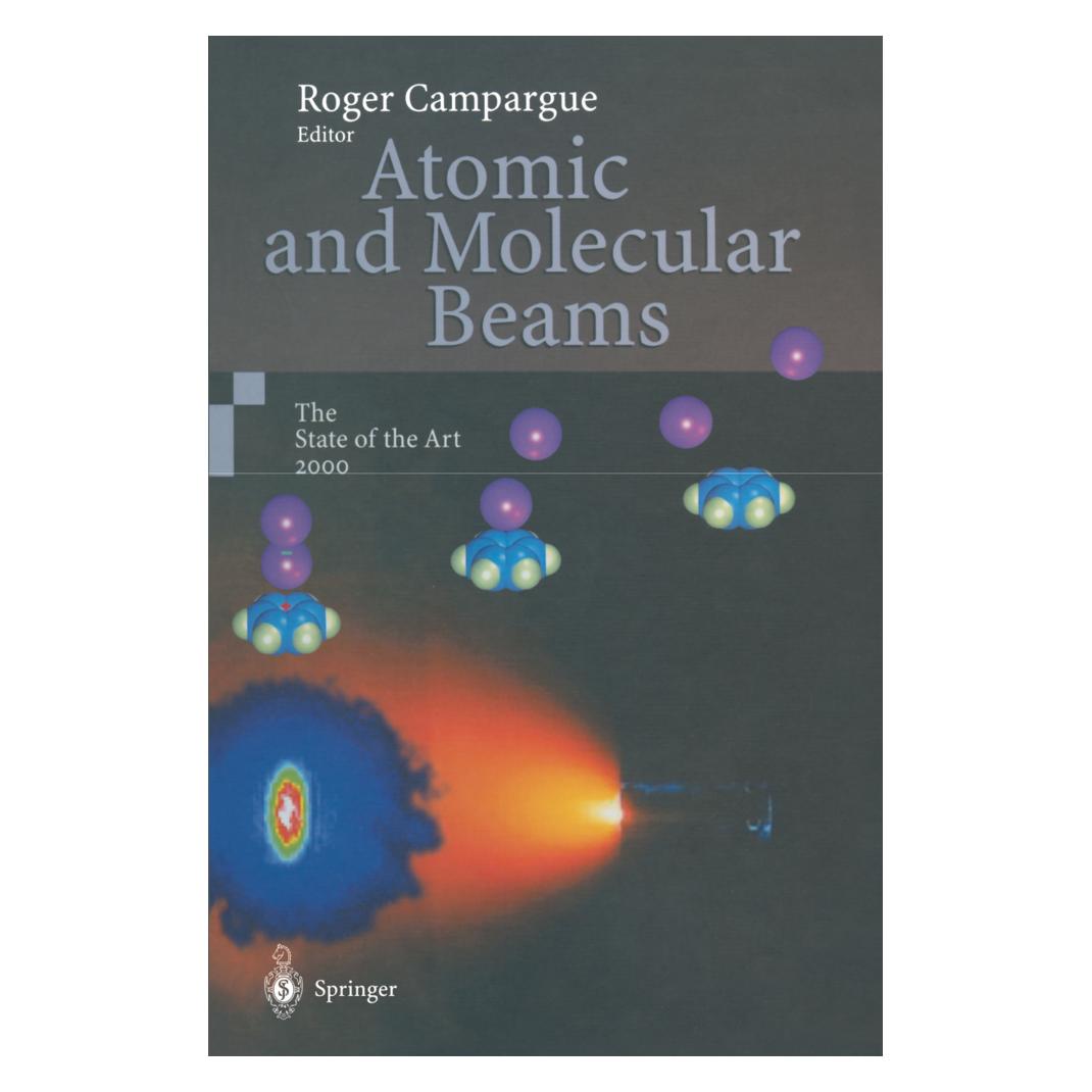 Springer Atomic and Molecular Beams, 2 Pts. (Englisch, Softcover, Roger Campargue) (55529877)