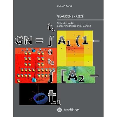 Glaubenskrieg, Taschenbuch von Collin Coel, Tredition, 978-3-8495-7221-1