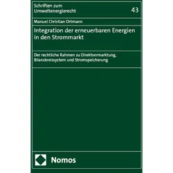Integration der erneuerbaren Energien in den Strommarkt, Fachbücher von Manuel Christian Ortmann
