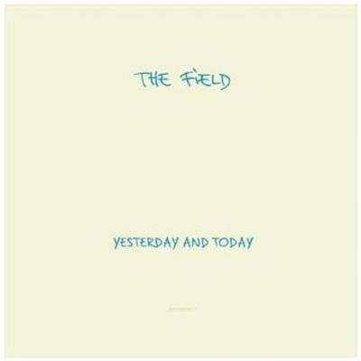 Yesterday And Today (2LP+CD) - The Field, Vinyl