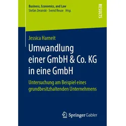 Umwandlung einer GmbH & Co. KG in eine GmbH, Fachbücher von Jessica Harneit