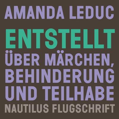 Entstellt - Amanda Leduc, Audio, 4066339917804