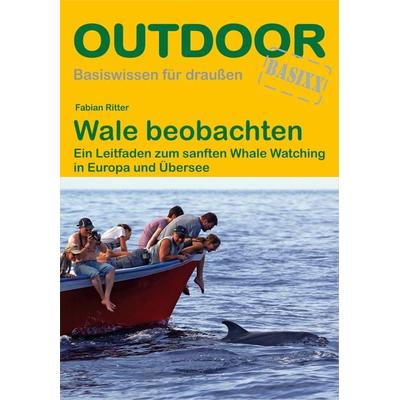 Wale beobachten, Taschenbuch von Fabian Ritter, Stein, Conrad, Verlag, 978-3-86686-563-1