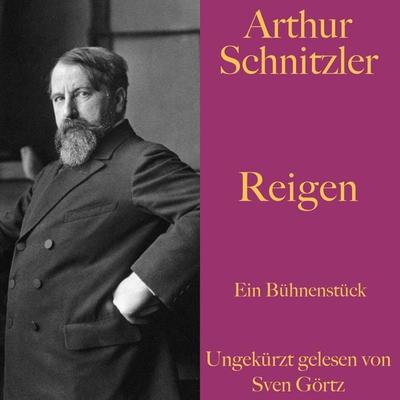 Arthur Schnitzler: Reigen - Arthur Schnitzler, Audio, 9783955976767