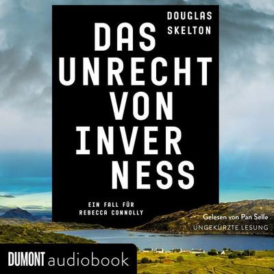 Das Unrecht von Inverness - Douglas Skelton, Audio, 9783832160418