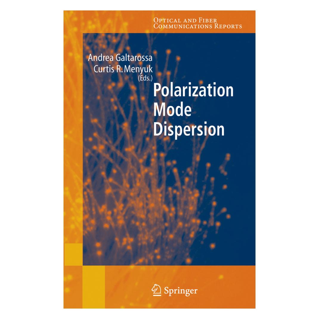 Springer Polarization Mode Dispersion (Englisch, Softcover, Andrea Galtarossa, Curtis R. Menyuk) (55382217)