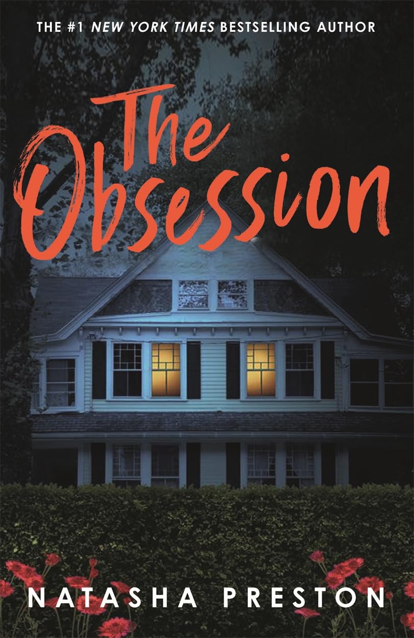 Natasha Preston - The Obsession: The latest killer thriller from the queen of surprise endings - Preis vom 11.10.2026 03:10:56 h