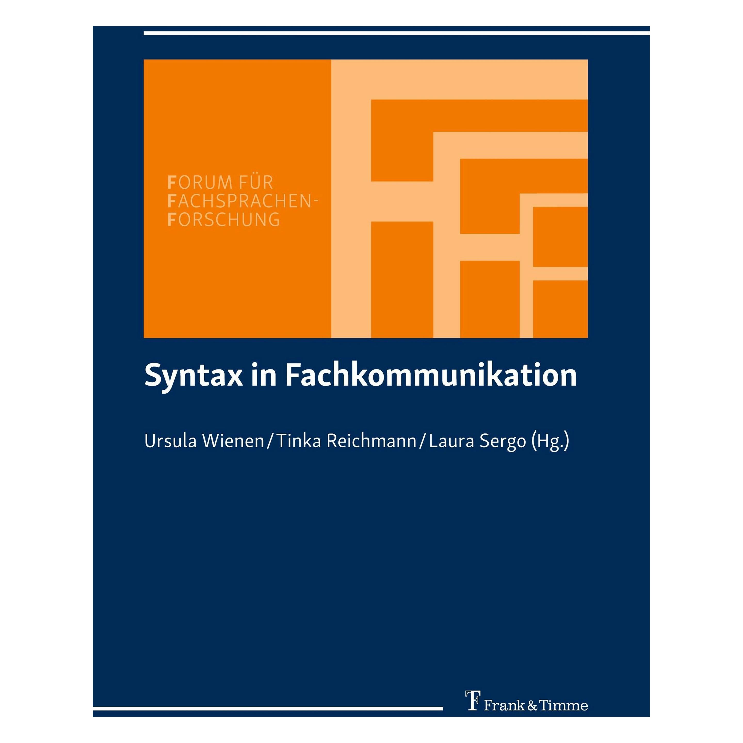 Frank & Timme Syntax in Fachkommunikation (Deutsch, Italienisch, Hardcover, Laura Sergo, Tinka Reichmann, Ursula Wienen) (38989934)