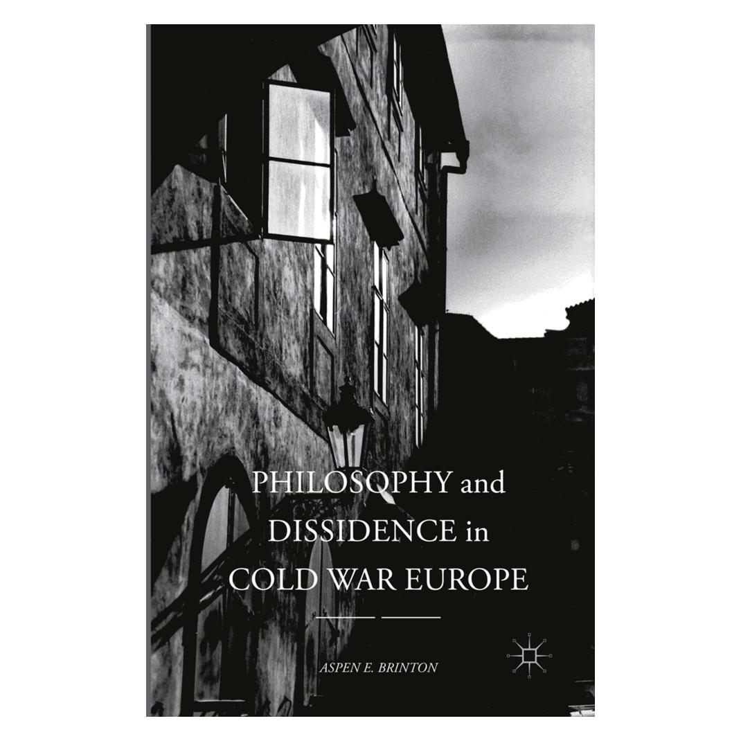 Springer Philosophy and Dissidence in Cold War Europe (Englisch, Aspen E. Brinton) (56006198)
