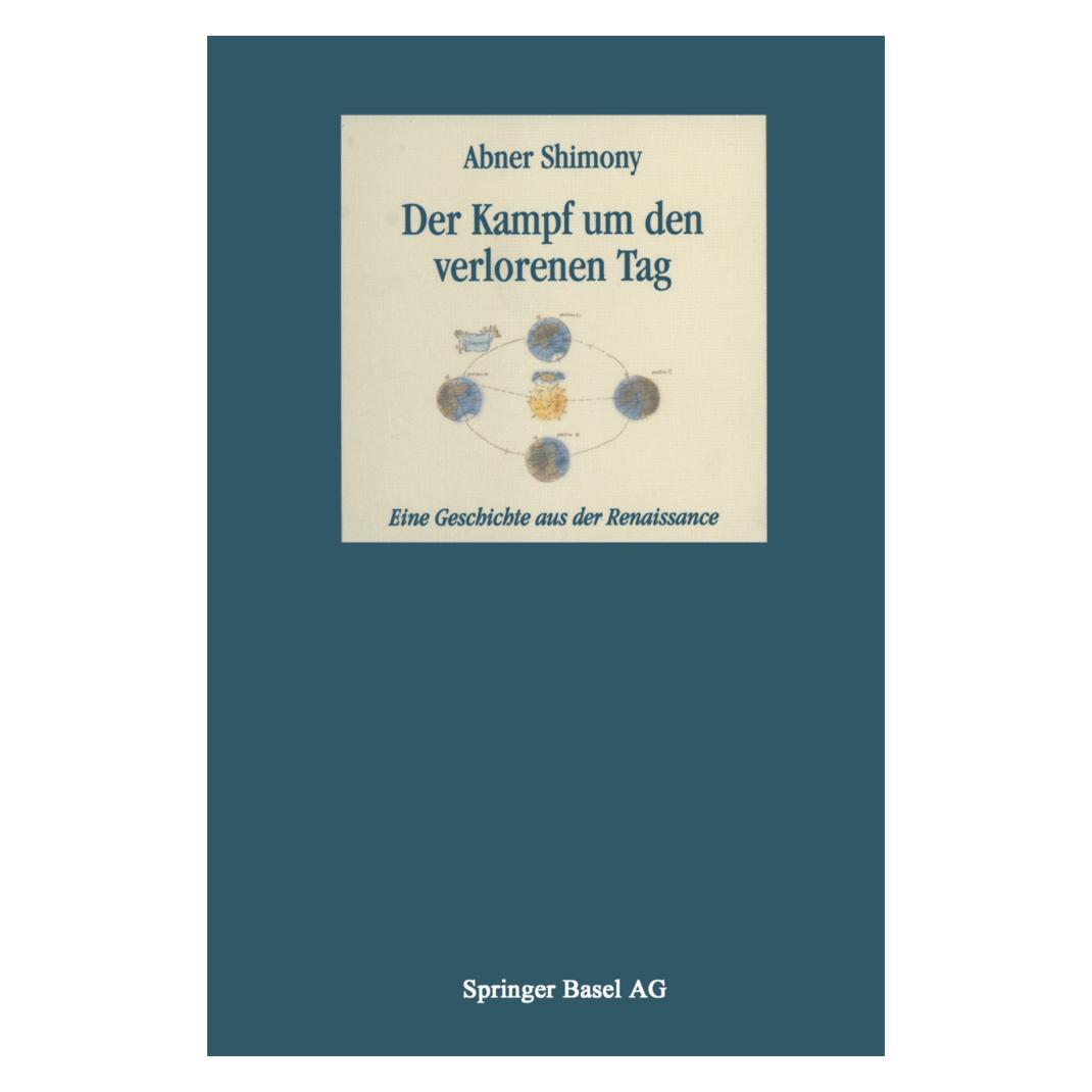 Birkhäuser Der Kampf um den verlorenen Tag (Deutsch, Softcover, Abner Shimony) (55562695)