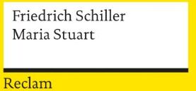 Friedrich Schiller - Maria Stuart - Preis vom 17.10.2026 19:25:27 h