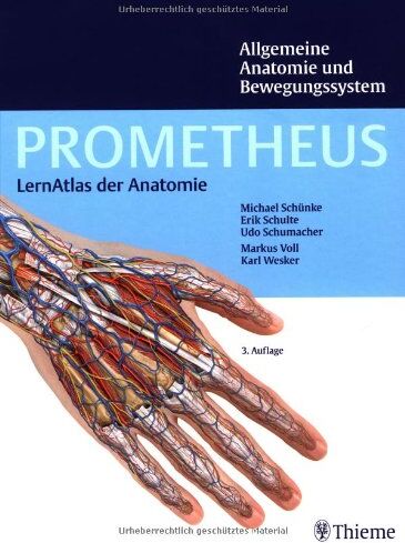 Michael Schünke - PROMETHEUS LernAtlas der Anatomie: Allgemeine Anatomie und Bewegungssystem - Preis vom 02.10.2026 23:42:20 h