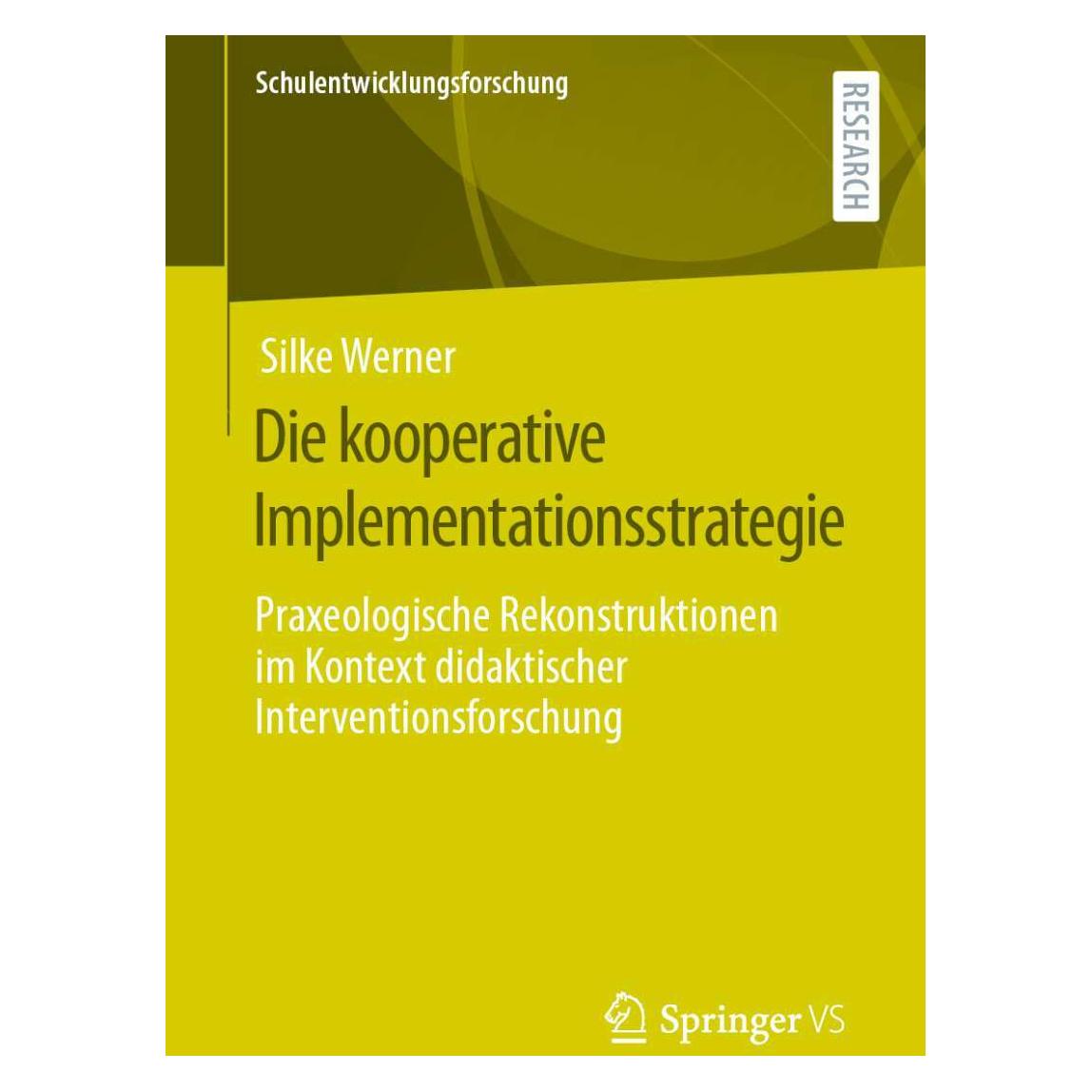 Springer Die kooperative Implementationsstrategie (Deutsch, Softcover, Silke Werner) (35152558)