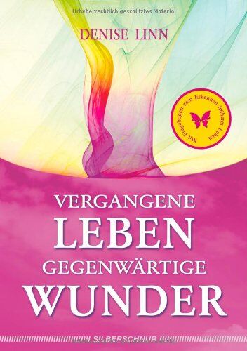 Denise Linn - Vergangene Leben - gegenwärtige Wunder - Preis vom 09.10.2026 07:28:09 h