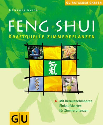 Günther Sator - Feng Shui Zimmerpflanzen (GU Ratgeber Garten) - Preis vom 18.10.2026 19:22:15 h
