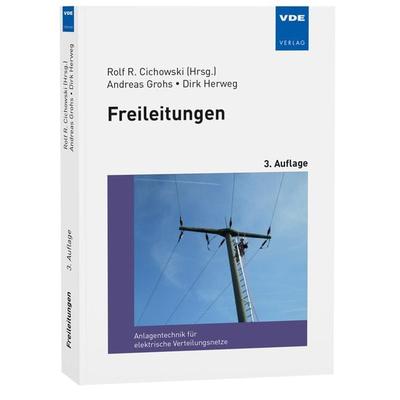 Freileitungen, Taschenbuch von Andreas Grohs,Dirk Herweg, Vde Verlag, 978-3-8007-4825-9