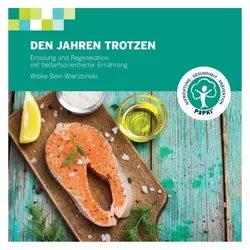 Den Jahren trotzen, Ratgeber von Wibke Bein-Wierzbinski