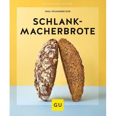 Schlankmacher-Brote, Taschenbuch von Inga Pfannebecker, Gräfe und Unzer Verlag GmbH, 978-3-8338-7347-8