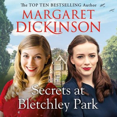 Secrets at Bletchley Park - Margaret Dickinson, Audio, 9781529018530
