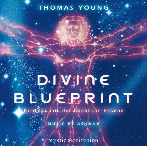 Thomas Young - Divine Blueprint - Kontakt mit der höchsten Essenz - Preis vom 09.10.2026 07:28:09 h