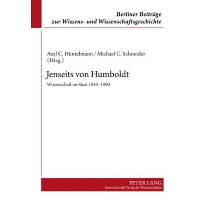 Jenseits von Humboldt, Taschenbuch von , Peter Lang GmbH, Internationaler Verlag der Wissenschaften, 978-3-631-57629-8