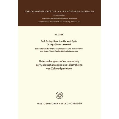 Untersuchungen zur Verminderung der Geräuschanregung und -abstrahlung von Zahnradgetrieben, Taschenbuch von Herwart Opitz, VS Verlag für