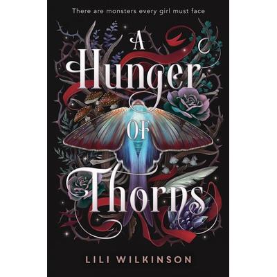 A Hunger of Thorns, Taschenbuch von Lili Wilkinson, Random House LLC US
