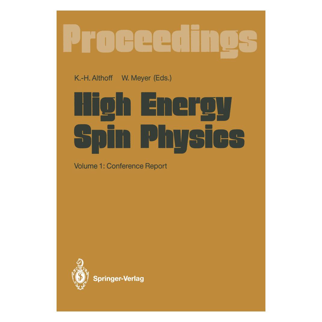 Springer High Energy Spin Physics (Englisch, Softcover, Karl-Heinz Althoff, Werner Meyer) (55517403)