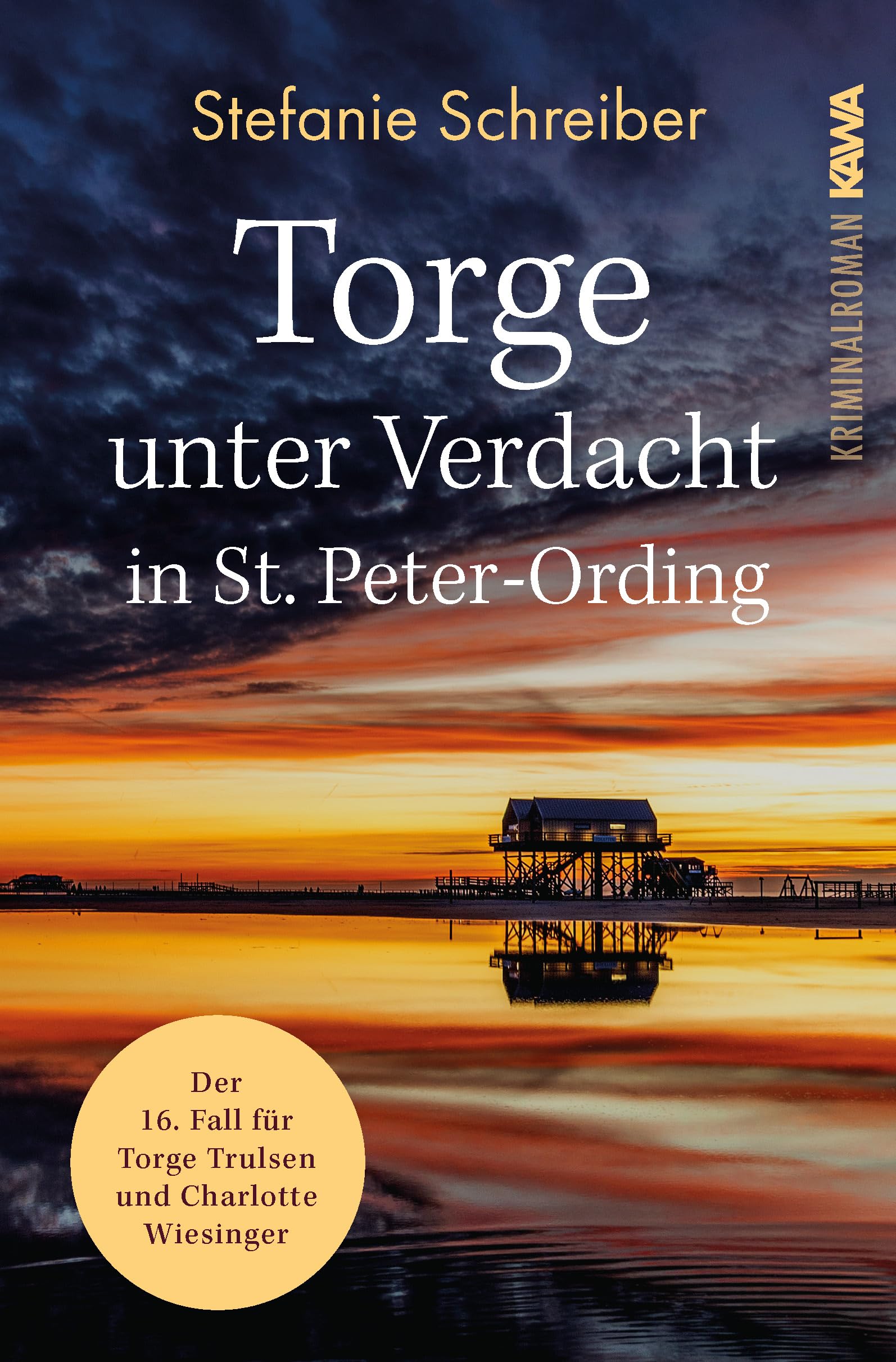 Stefanie Schreiber - Torge unter Verdacht in St. Peter-Ording: Der 16. Fall für Torge Trulsen und Charlotte Wiesinger (Torge Trulsen und Charlotte Wiesinger - Kriminalroman) - Preis vom 19.10.2026 19:33:35 h