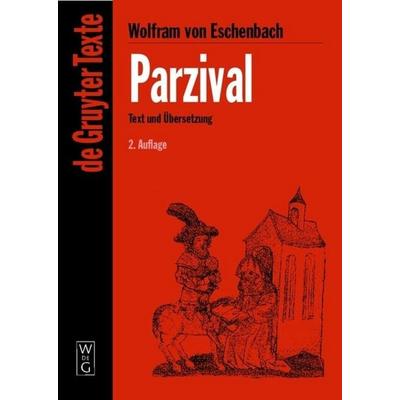 Parzival, Gebundene Ausgabe von Wolfram Eschenbach, De Gruyter, 978-3-11-017860-9