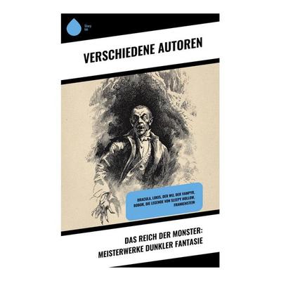 Das Reich der Monster: Meisterwerke dunkler Fantasie, Taschenbuch von Wladyslaw Stanislaw Reymont,Fjodor M. Dostojewski,Felix Salten,Bram