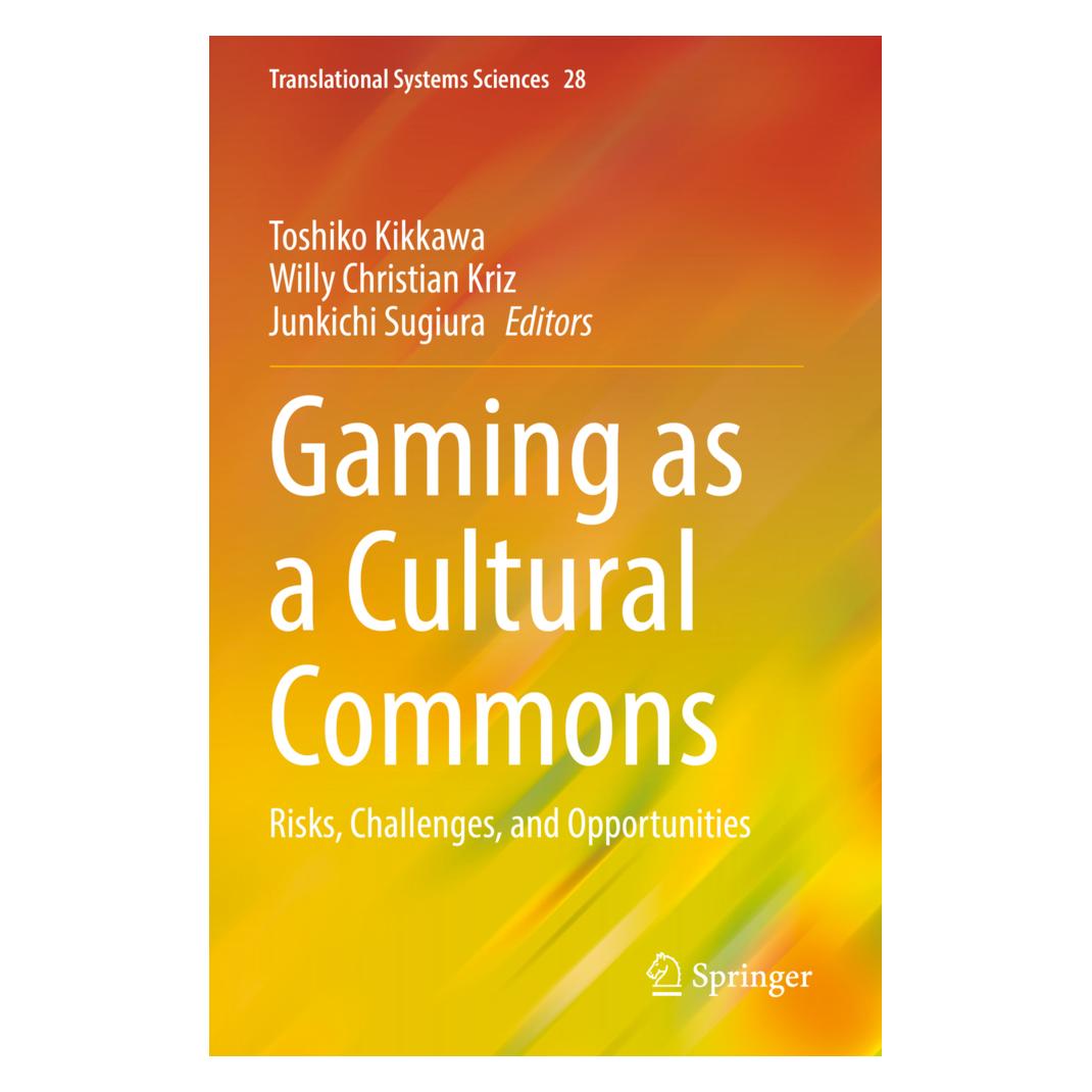 Springer Gaming as a Cultural Commons (Englisch, Softcover, Willy Christian Kriz) (56946794)