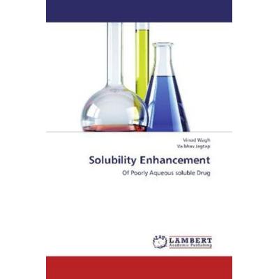 Wagh, V: Solubility Enhancement, Taschenbuch von Vaibhav Jagtap,Vinod Wagh, LAP LAMBERT Academic Publishing, 978-3-659-31334-9