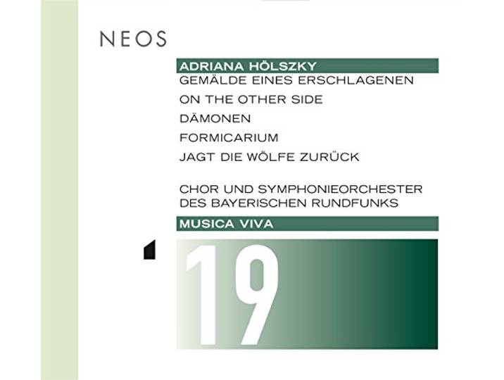 Chor Des Bayerischen Rundfunks / Sy - Musica Viva 19 - Adriana Hölszky
