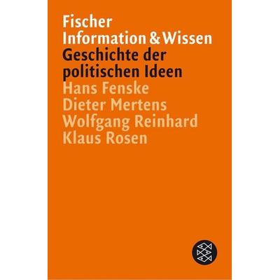 Geschichte der politischen Ideen, Taschenbuch von Hans Fenske,Dietmar Mertens,Wolfgang Reinhard,Klaus Rosen, Fischer Taschenbuch Verlag,