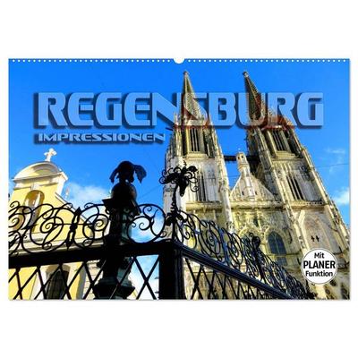 REGENSBURG - Impressionen (Wandkalender 2026 DIN A2 quer), CALVENDO Monatskalender