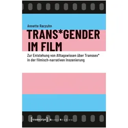 Trans*Gender im Film, Fachbücher von Annette Vanagas